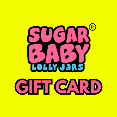 SUGAR BABY LOLLY JARS® Gift Card